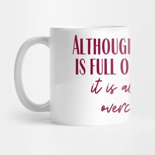 Overcoming Mug